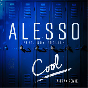 Álbum Cool (A-Trak Remix) de Alesso