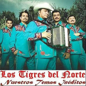 Álbum Nuestros Temas Inéditos de Los Tigres del Norte