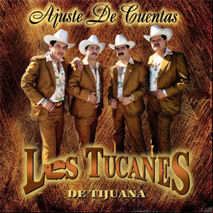 Álbum Ajuste de Cuentas de Los Tucanes de Tijuana